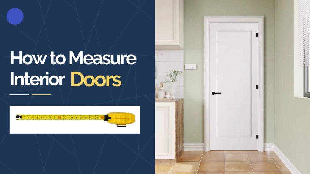 Accurate measurement of interior door width using a tape measure